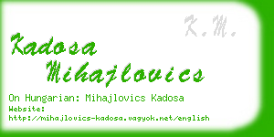 kadosa mihajlovics business card